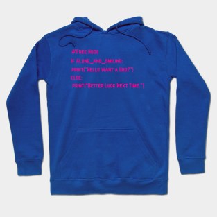 If alone and smiling Hoodie
